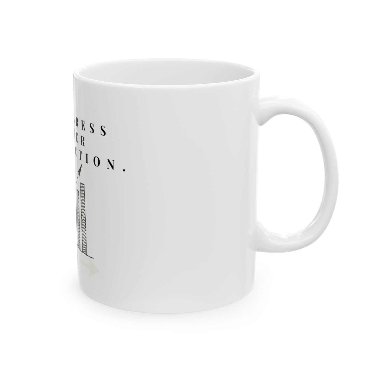 Progress Over Perfection Ceramic Mug — Motivational Coffee Cup (11oz, 15oz)