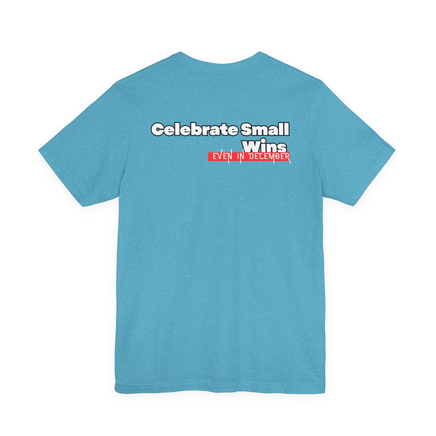 Celebrate Small Wins T-Shirt — Inspirational 'Wins' Sunset Tee