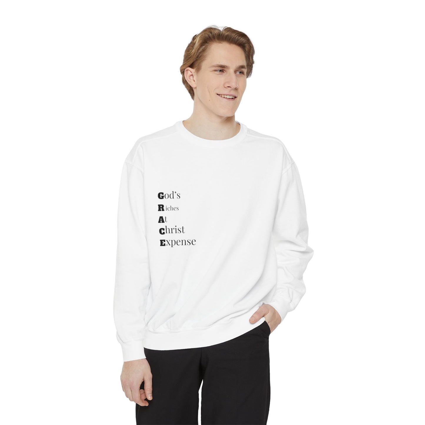 Christian Graphic Sweatshirt — "GRACE: God’s Redemption and Christ’s Expense" with Heart Hand Back Embroidery
