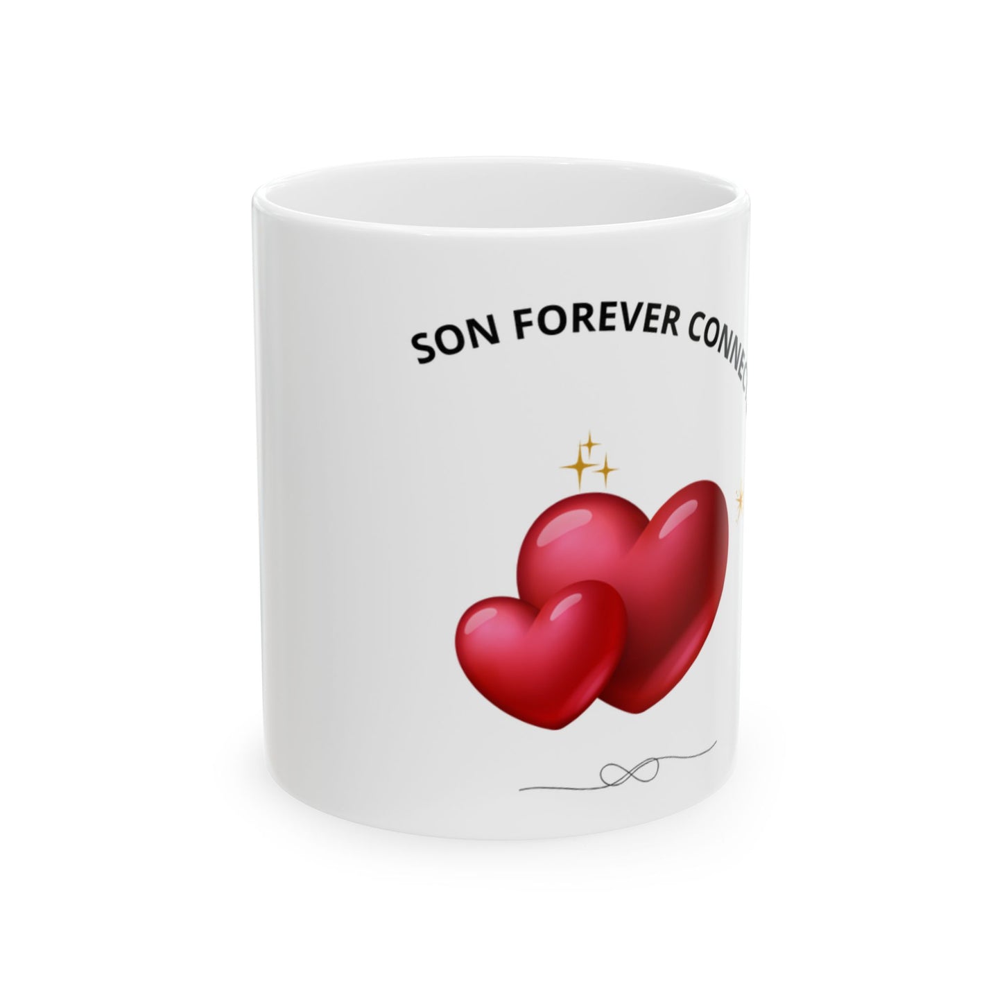 Son Forever Connected By Love Ceramic Mug — Memorial Gift for Son (11oz/15oz)