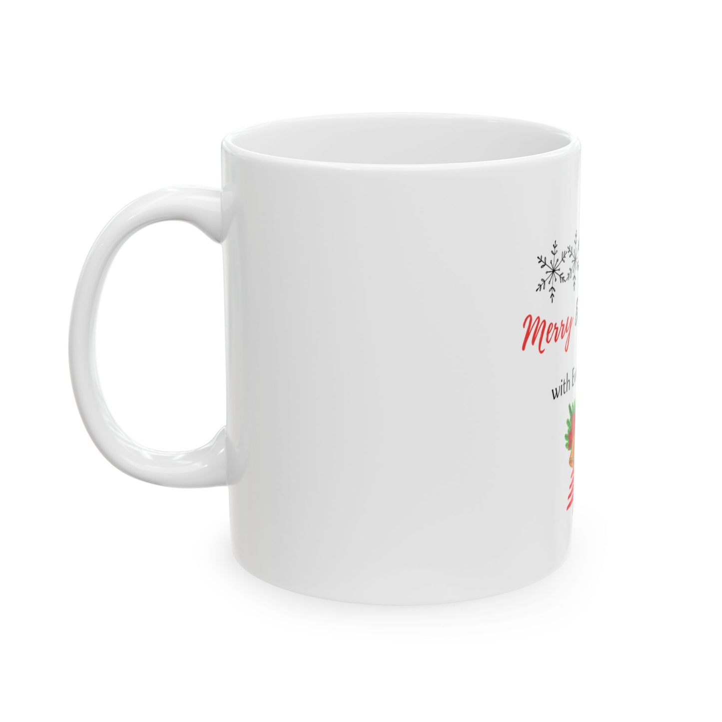 Merry & Bright Holiday Mug — Ceramic Christmas Coffee Cup (11oz/15oz)