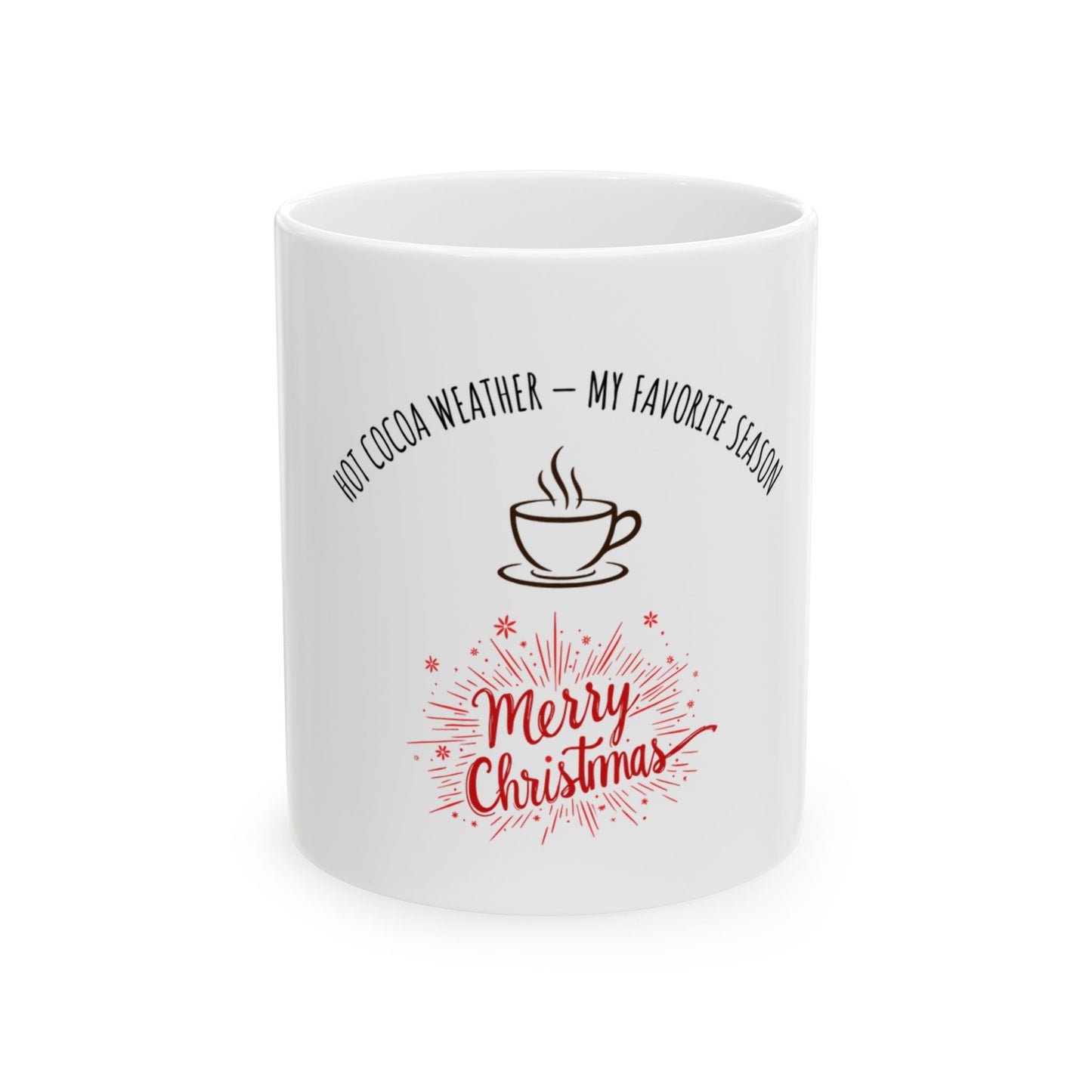 Christmas Hot Cocoa Mug – "Merry Christmas" Ceramic Coffee Cup (11oz/15oz)