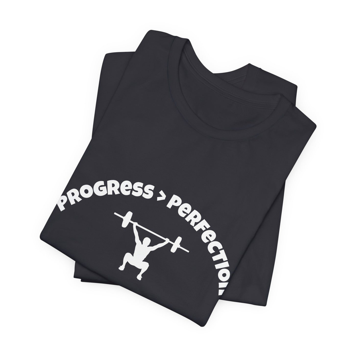 Progress > Perfection Weightlifting T‑Shirt — Motivational Gym Tee