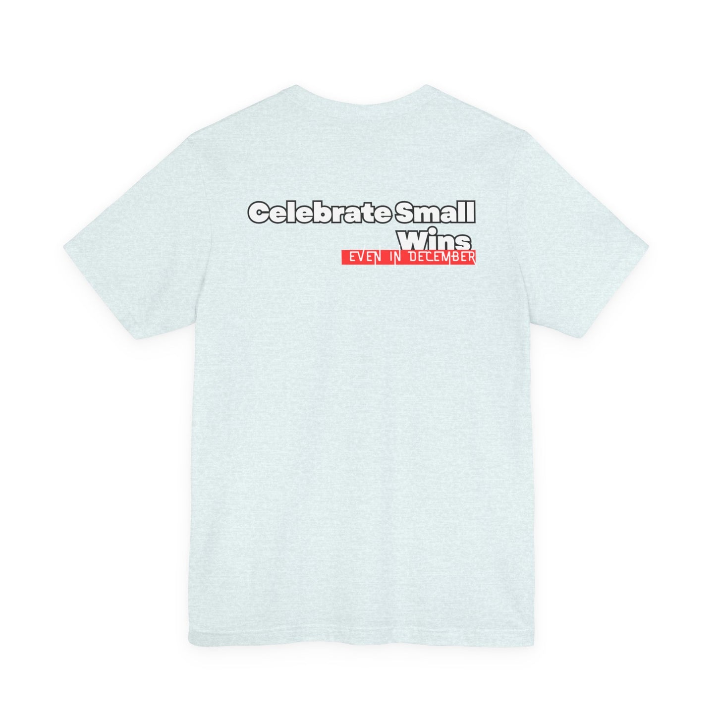 Celebrate Small Wins T-Shirt — Inspirational 'Wins' Sunset Tee